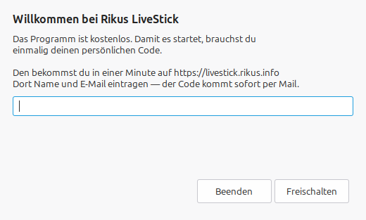 Das Freischalt-Fenster von Rikus LiveStick beim ersten Start: ein Feld für den persönlichen Code